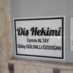 Diş Hekimi Ofis Kapı Tabelası